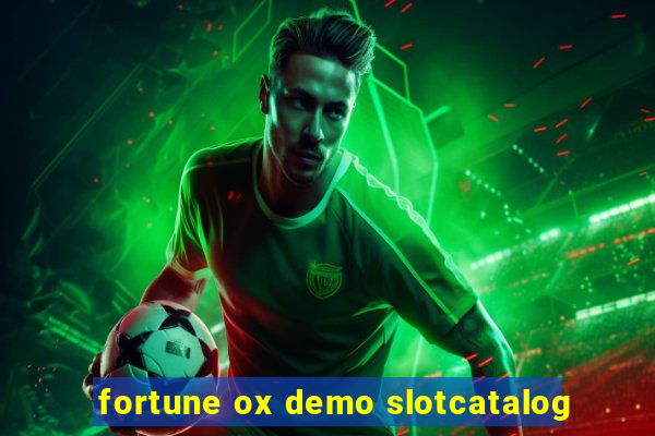 fortune ox demo slotcatalog